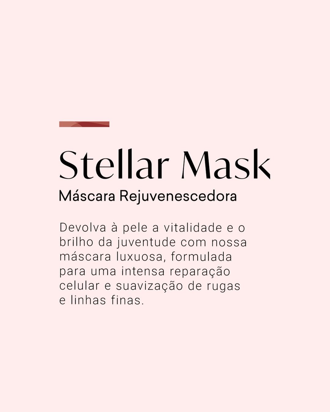 Máscara stellar - rejuvenescedora